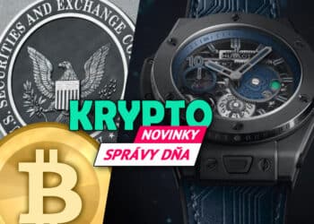 Správy dňa - Hublot, Bitcoin, ETF