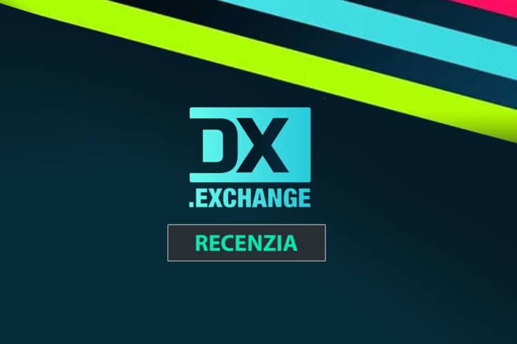 Dx.Exchange recenzia